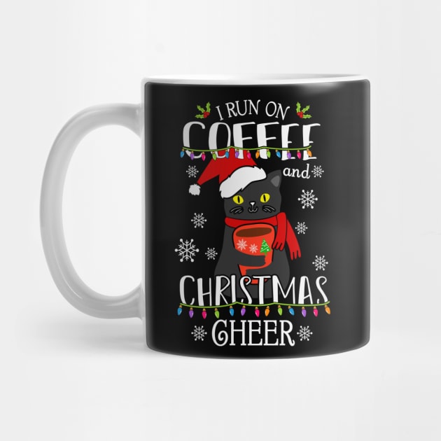 I Run on Coffee and Christmas Cheer by SybaDesign